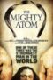 The Mighty Atom 2017