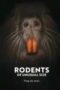 Rodents Of Unusual Size 2017
