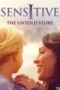 Sensitive The Untold Story 2015