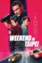 Weekend In Taipei 2024