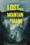 lost-on-a-mountain-in-maine-2024