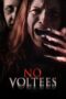 No Voltees 2024