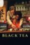 Black Tea 2024