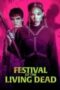 Festival Of The Living Dead 2024