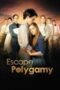 Escape From Polygamy 2013