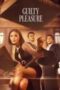 Guilty Pleasure 2024