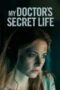 My Doctors Secret Life 2023