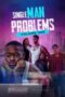 Single Man Problems Volume One 2023