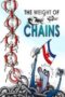 The Weight Of Chains 2010