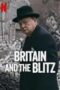 Britain And The Blitz 2025