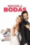 Noche De Bodas 2024