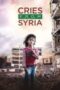 Cries From Syria 2017