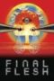 Final Flesh 2009