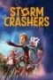 Storm Crashers 2024