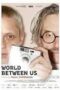World Between Us 2024