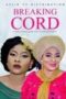 Breaking Cord 2023