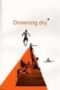 Drowning Dry 2024