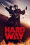 Hard Way The Action Musical 2017