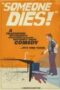 Someone Dies 2024
