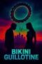Bikini Guillotine 2025