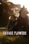 Savage Flowers 2025