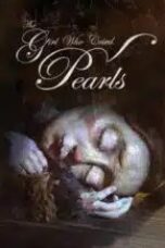 The Girl Who Cried Pearls 2025