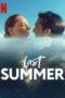 Last Summer 2021