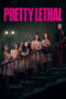 pretty-lethal-2026
