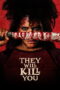 they-will-kill-you-2026